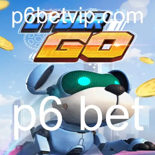Explorando o Mundo de CyberGO e a Experiência P6 Bet